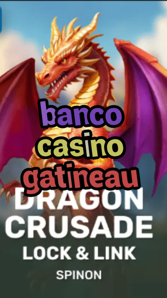 banco casino gatineau-fqqjrm9vrme7zzjgfjql.com